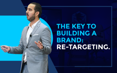 The Key to Building a Brand: Re-targeting.