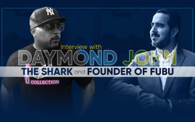 Interview with Daymond John, Founder of FUBU & Shark Tank Co-Host