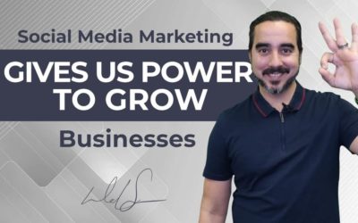 Social Media Marketing Gives Us Power to Grow Businesses