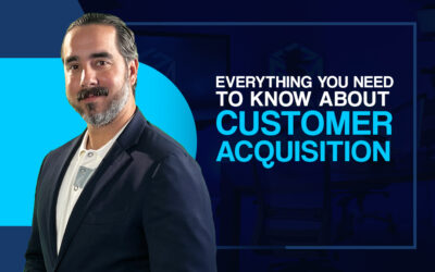 Everything You Need to Know About Customer Acquisition.