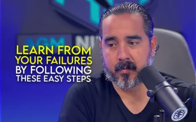 LEARN FROM YOUR FAILURES BY FOLLOWING THESE EASY STEPS