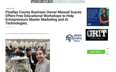 Pinellas County Business Owner Manuel Suarez Offers Free Educational Workshops to Help Entrepreneurs Master Marketing and AI Technologies.